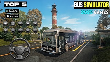 Top 5 Best New Bus Simulator Games For Android