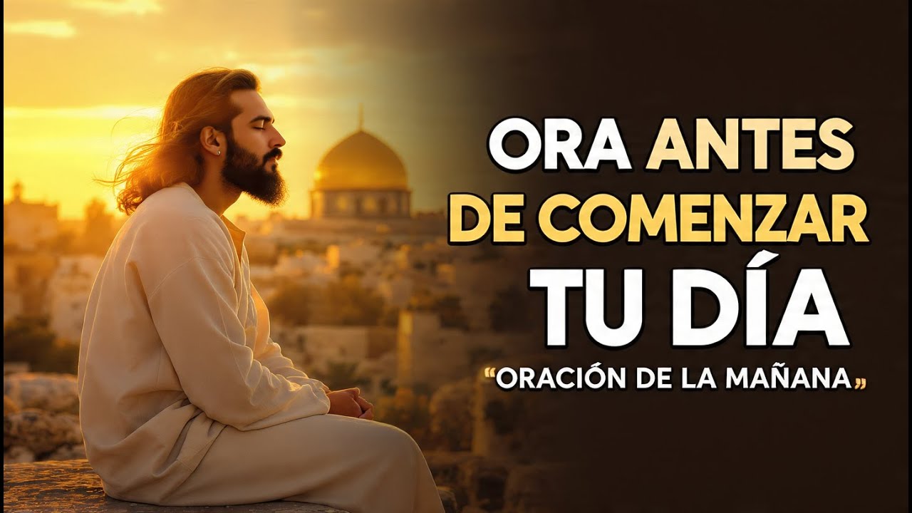 Oración de la Mañana con SALMO 41 | Dios Te Sana y Protege en Tu ...