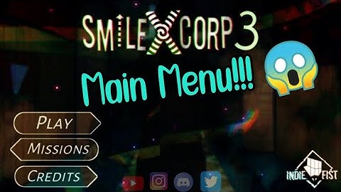Smiling - X 3 Main Menu With Music (Fanmade)😱🤩 | Main Menu Of Smiling - X 3 Fanmade | Indiefist