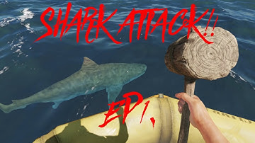 STRANDED DEEP EPISODE 1: SHARK ATTACK!!