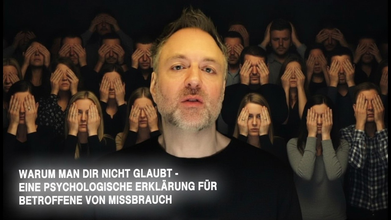 Warum man dir nicht glaubt - Eine psychologische Erklärung für Betroffene von Missbrauch