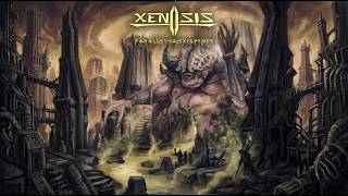 Xenosis - 2021 - Paralleled Existence (Technical | Progressive Death, DR11)