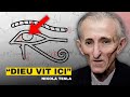 Nikola Tesla  DIEU VIT ICI Lexplication complte