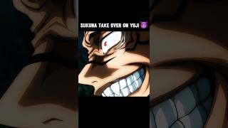 Sukuna Take Over On Yuji
