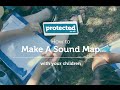 How to make a sound map  protectedcouk