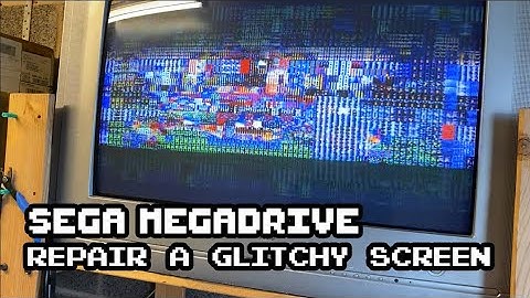 Sega Megadrive -  Repairing a garbled and glitchy screen problem