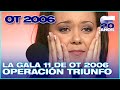 Gala 11  operacin triunfo 5 entera  ot 2006