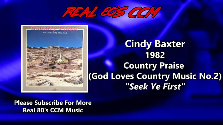 Cindy Baxter - Seek Ye First