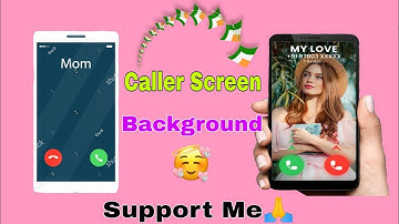 Change Caller Screen Background On Any Xiaomi devices!!🤗