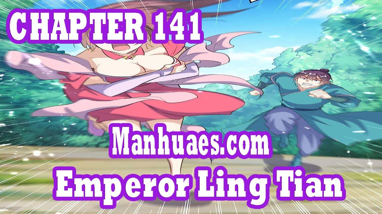 Emperor Ling Tian Chapter 141 [English Sub] | MANHUAES.COM - YouTube