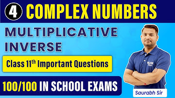 #4 | EASIEST Way to Find the Multiplicative Inverse of a Complex Number? Class 11 Maths-KELVIN 11&12
