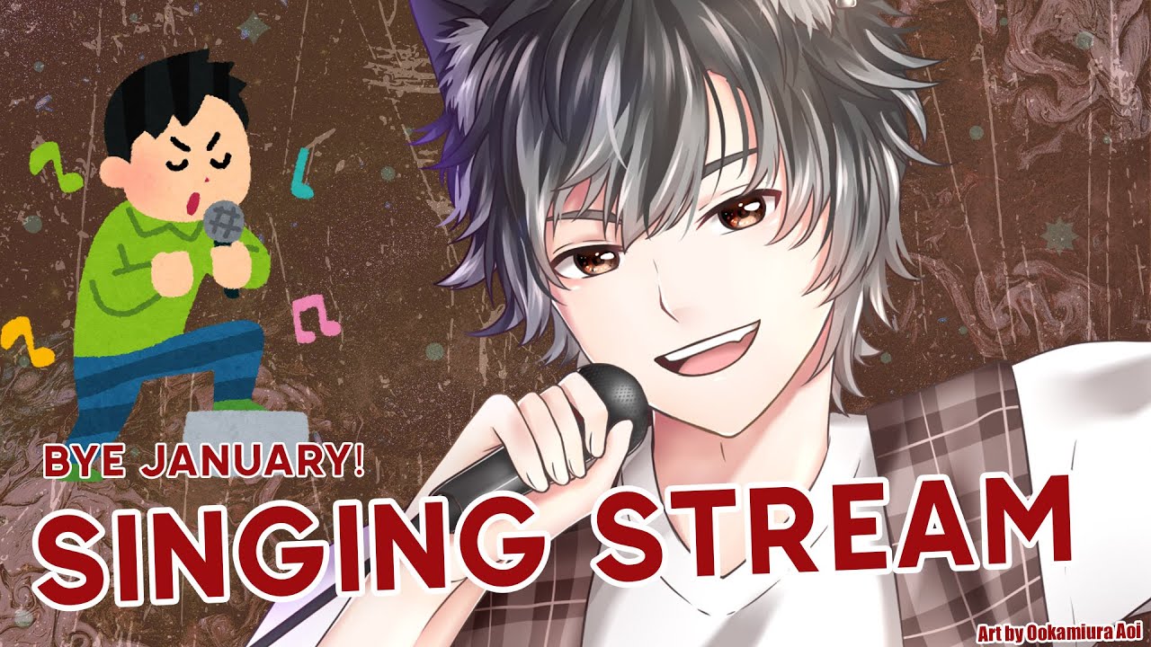 【SINGING STREAM】 Goodbye January! LET'S SING! | Raska Malendra - ArkNET ...