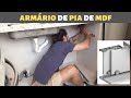 COMO FAZER UM ARMÁRIO DE PIA DE COZINHA DE MDF SUPER SIMPLES! (PARTE 01)