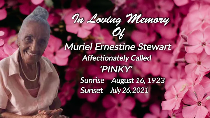 Celebrating The Life of Muriel Ernestine Stewart
