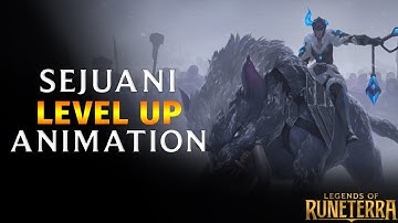 Sejuani - Level up / Flip Animation