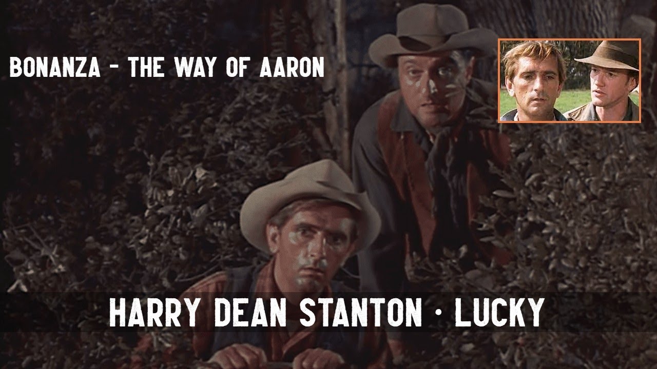 Bonanza Episode 124 The Way of Aaron Harry Dean Stanton YouTube
