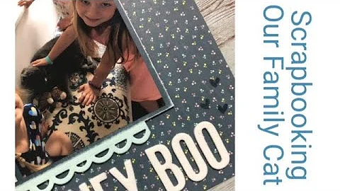 Hey, Boo: Scrapbooking Our Family Cat