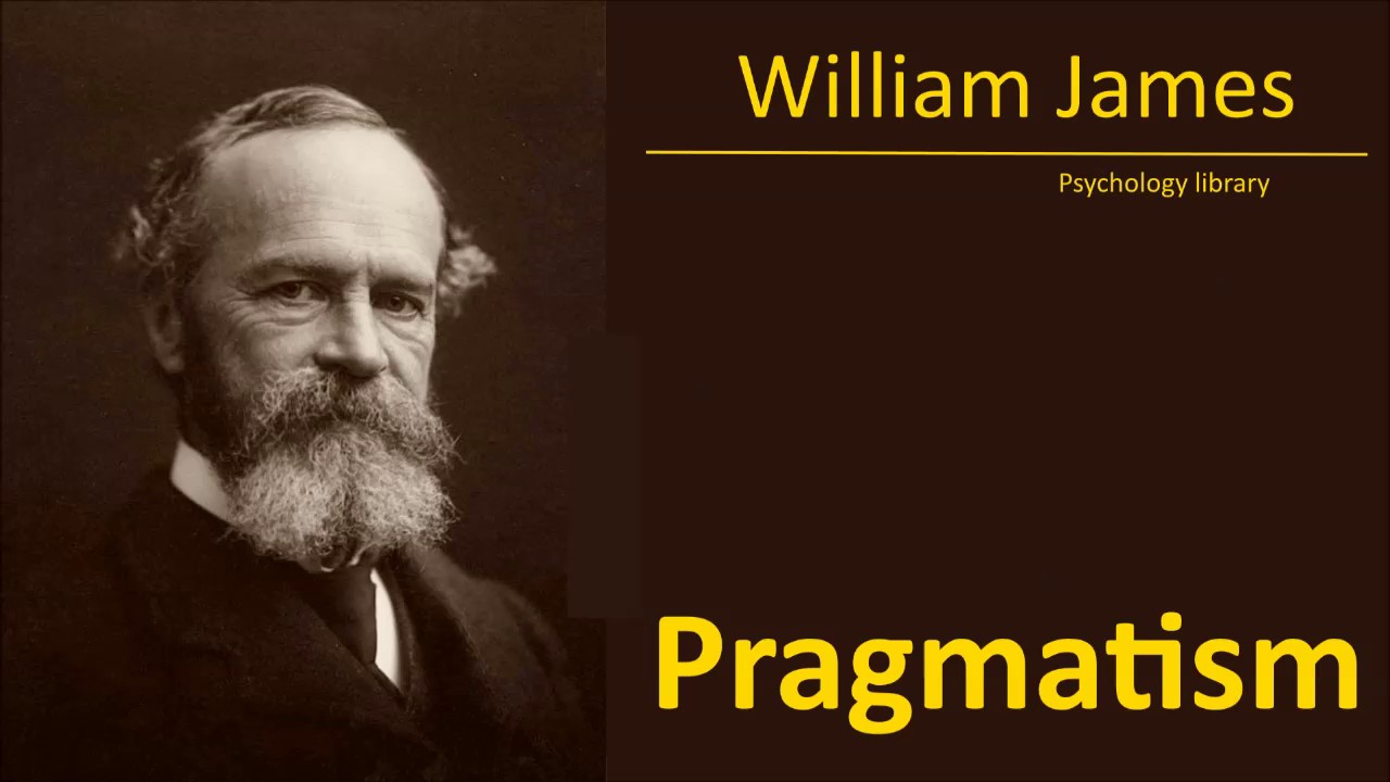 William James - Pragmatism - Psychology audiobook - YouTube