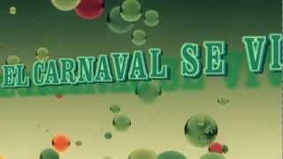 El Carnaval Se Vive Asi - Institucional