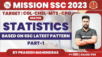 Mission SSC 2023 | Statistics Part-1 | Maths | Pragyesh Mahendras