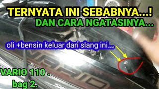 Penyebab dan Cara Mengatasi OLI Bercampur BENSIN Keluar dari Slang Pernapasan Motor