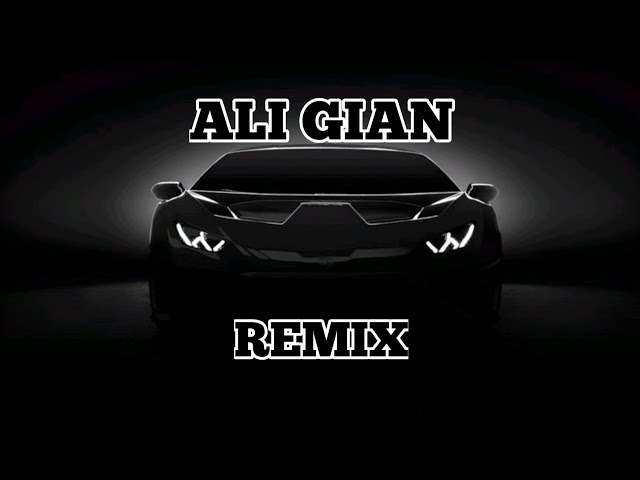 ALI GIAN [SLOWED & REVERB] BASS BOOSTED REMIX.....😈😈👑👑..