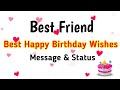 Best Friend Happy Birthday wishes | Bestie ko birthday wish kaise | Happy Birthday wishes message