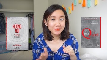 Review sách | Quiet | Người hướng nội nhút nhát? Antisocial? | Thảo Nguyên