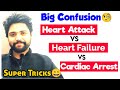 TRICKS: Heart Attack vs Heart Failure vs Cardiac Arrest 🧐 | All Confusion Cleared | Neet 2022 & 2023