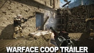 Warface - Coop Gameplay Trailer