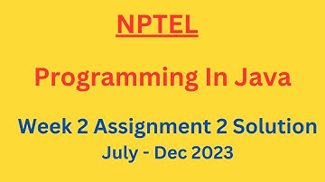 NPTEL Programming in Java Week 2 Assignment 2 Solution July-Dec 2023