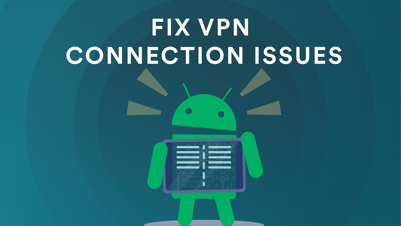 VPNIFY. Android issues
