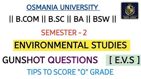 ENVIRONMENTAL STUDIES || E.V.S || SEMESTER- II || GUNSHOT QUESTIONS || 💯 PASS || @shivanipallela