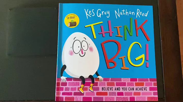 'Think Big!' by Kes Gray and Nathan Reed