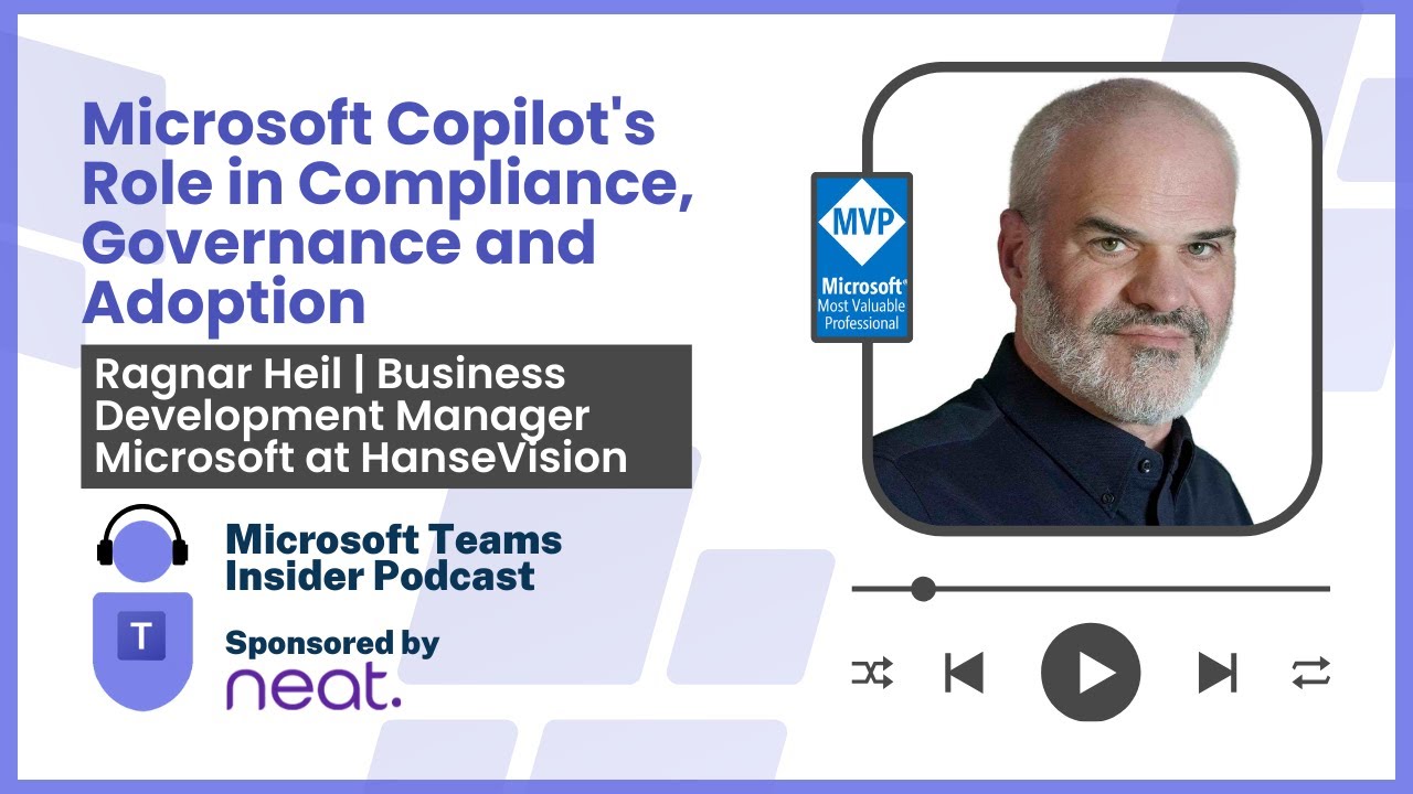 Microsoft Copilot's Role in Compliance, Governance and Adoption