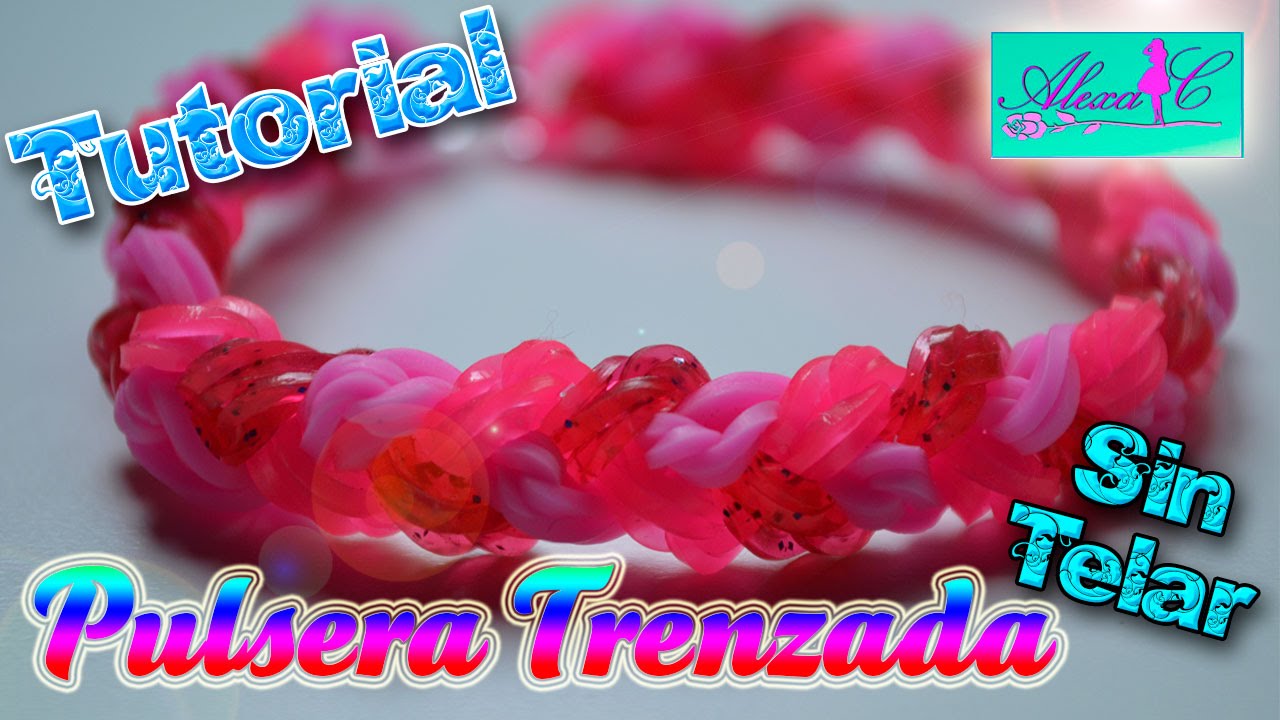♥ Tutorial: Pulsera trenzada de gomitas (sin telar) ♥