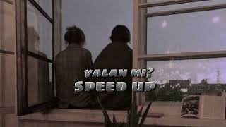 Yalan mı speed up | Gökhan özen Resimi