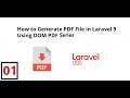 (01) How to Generate PDF in Laravel with DOMPDF | Generate Pdf in Laravel