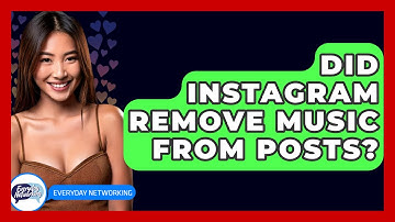 Did Instagram Remove Music From Posts? - Everyday-Networking