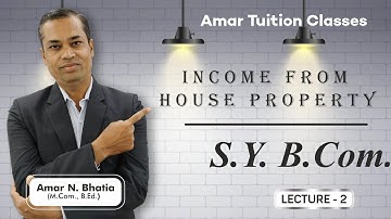 #2 Income from House Property SY BCom Taxation | House Property Sem 3 Guj Uni | Taxation Kutch Uni