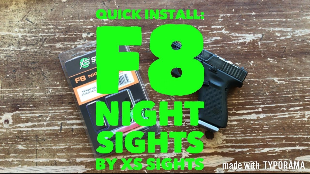 Quick Install XS Sights F8 Night Sights YouTube