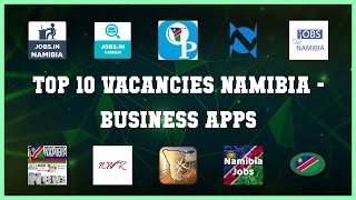 Top 10 Vacancies Namibia Android Apps screenshot 4