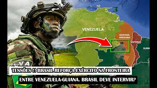 Exército brasileiro reforça segurança na fronteira com Venezuela e