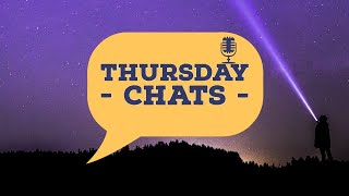 Thursday Chats - New Beginnings