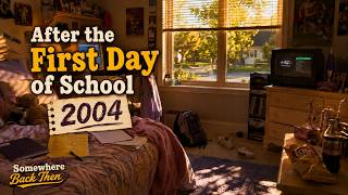 After the First Day of School, 2004 | 8 Hours of Late-Summer Nostalgic Ambience