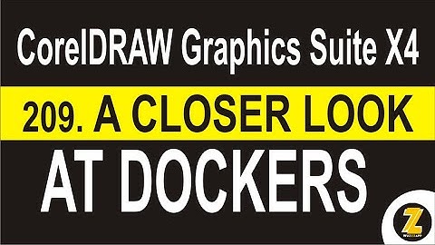 A Closer Look at Dockers | CorelDRAW Graphics Suite X4 - Wuzzzapp