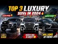 🔥 Top 3 Luxury SUVs 2024 | Land Cruiser, LX570 &amp; Beast SUV 😱