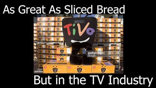 The Rise and Fall of TiVo