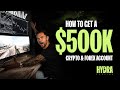 How to get a 500000 forex  crypto funded account real or scam