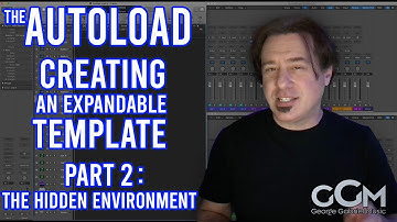 The AutoLoad - Creating an Expandable Logic Template - Part 2: The Environment
